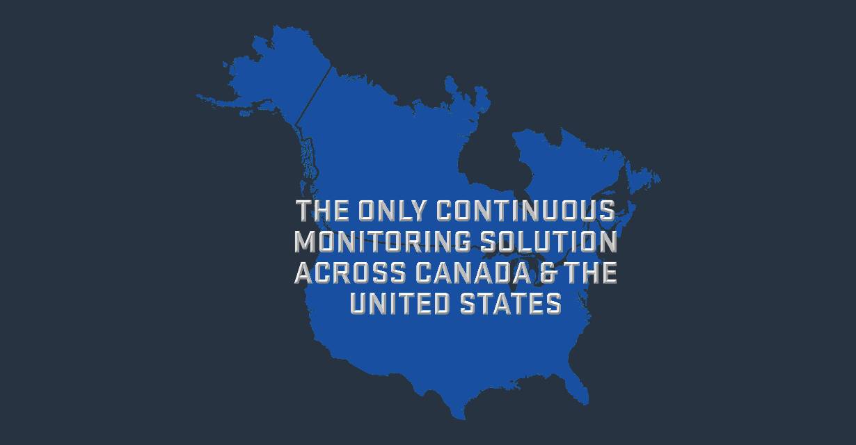 SuperVision the only continuous monitoring solution across the US and Canada